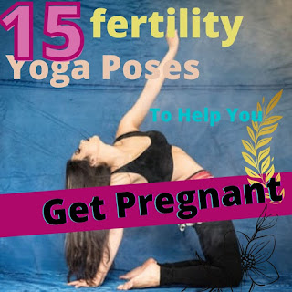 Fertility Yoga Poses for Women