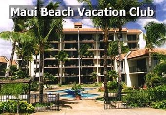 Maui Beach Vacation Club: Vacation Ownership in Maui, Hawaii