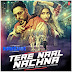 Badshah & Sunanda Sharma – Tere Naal Nachna (From “Nawabzaade”) – Single [iTunes Plus AAC M4A]