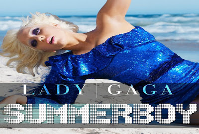 Summerboy - Lady Gaga Lyrics Official