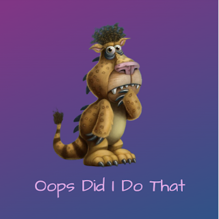 Day Greeting, Oops ,  Did I do that