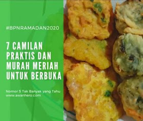 7 Camilan Praktis dan Murah Meriah untuk Berbuka, Nomor 5 Tak Banyak yang Tahu