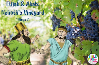 https://www.biblefunforkids.com/2014/03/elijah-naboths-vineyard.html