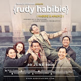RUDY HABIBIE (2016) REVIEW : Perjalanan Panjang Nan Terjal Sosok Ternama