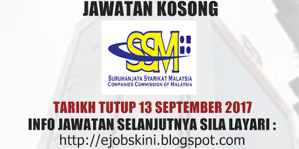 Jawatan Kosong Suruhanjaya Syarikat Malaysia (SSM) - 13 September 2017