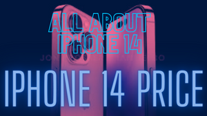 Iphone 14 Price. All Aboout Iphone 14
