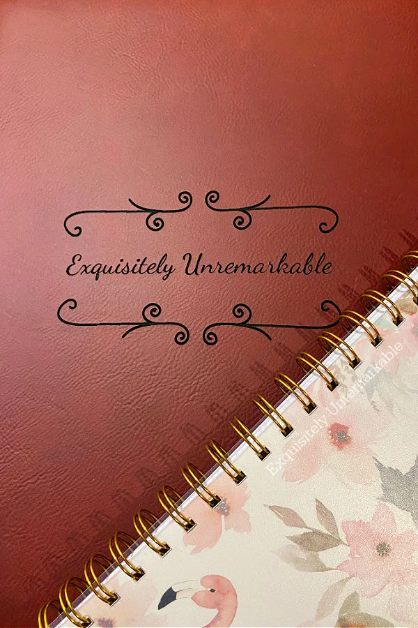Exquisitely Unremarkable Journal