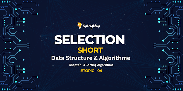  Selection Sort in C full code | DSA Chapter - 4  Sorting Algorithms | Diploma | Polytenic | Copmputer Scince Engineering | 