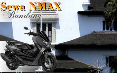 Rental sepeda motor Yamaha N-Max Jl. Sriwijaya Bandung