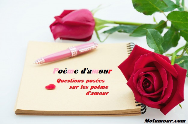 Questions Posees Sur Les Poeme D Amour