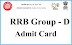 RRB GROUP D ADMIT CARD 