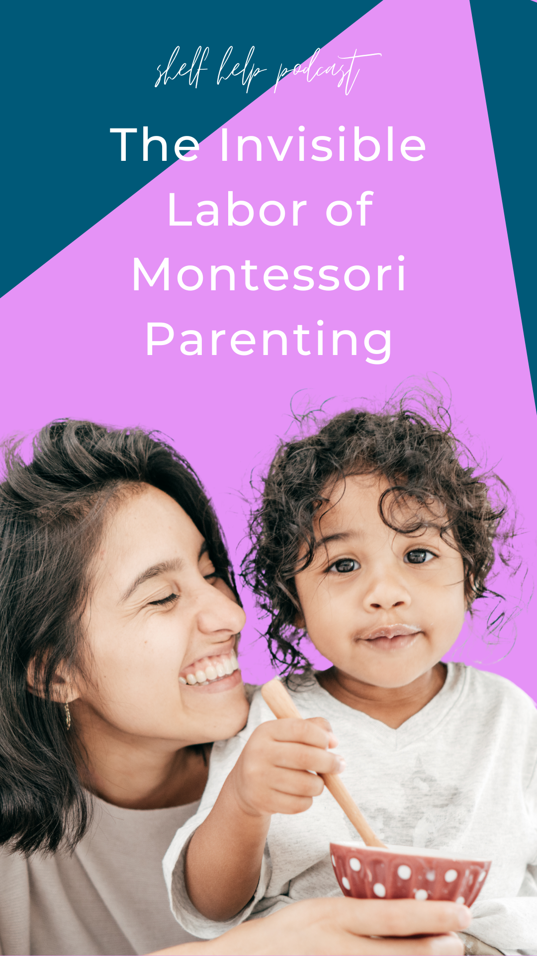 In this Montessori parenting podcast, we discuss the mental load and invisible labor we hold as parents as well how we balance with our  own needs.