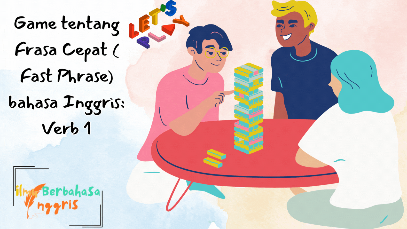 Game tentang Frasa Cepat ( Fast Phrase) bahasa Inggris: Verb 1