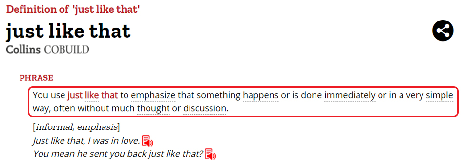 Penjelasan Just Like That Kamus Collins