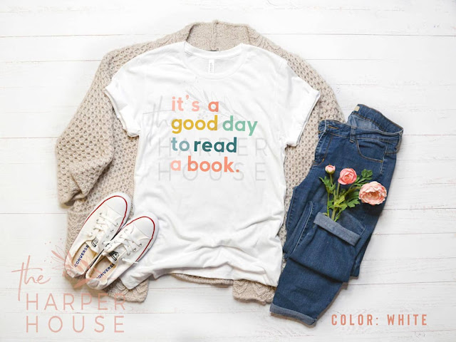 Fun bookt-themed t-shirt reads "It's a Good Day to Read a Book."