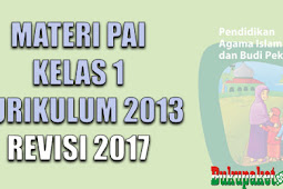 Materi Pai Kelas 1 Kurikulum 2013 Revisi 2017