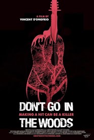 Don't Go in the Woods (2012)