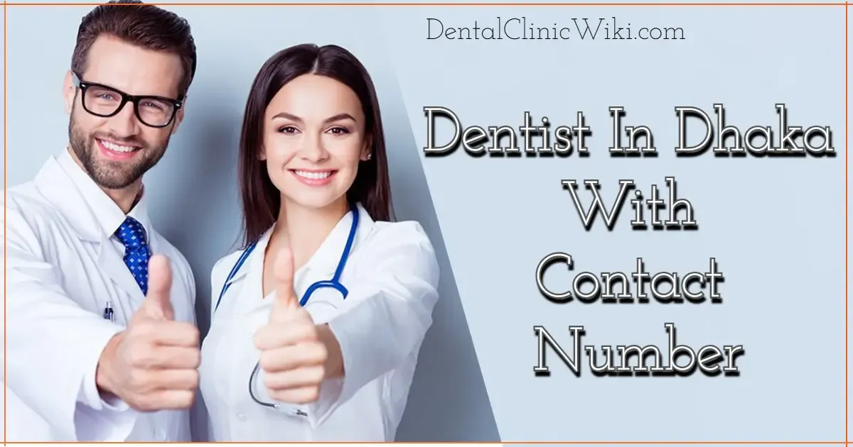Dentist-In-Dhaka-Bangladesh-With-Contact-Number