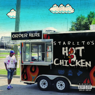 Starlito - Hot Chicken 