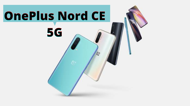 OnePlus Nord launches CE 5G smartphone