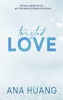 Twisted Love (Twisted, #1) by Ana Huang - Summary