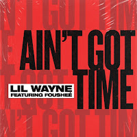Lil Wayne - Ain't Got Time (feat. Fousheé) - Single [iTunes Plus AAC M4A]