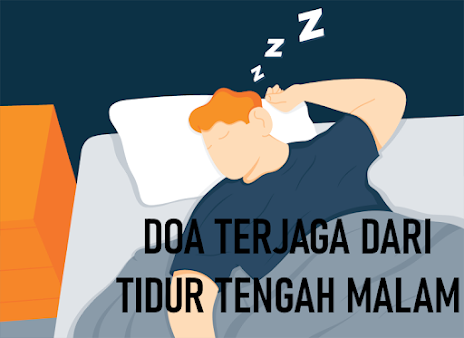 DOA TERJAGA DARI TIDUR TENGAH MALAM