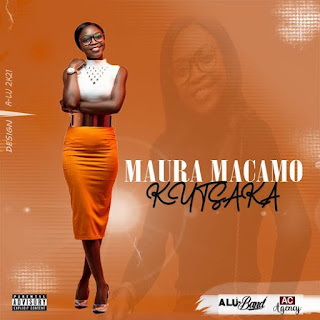 DOWNLOAD MP3 : Maura Macamo - Kutsaka (2021)
