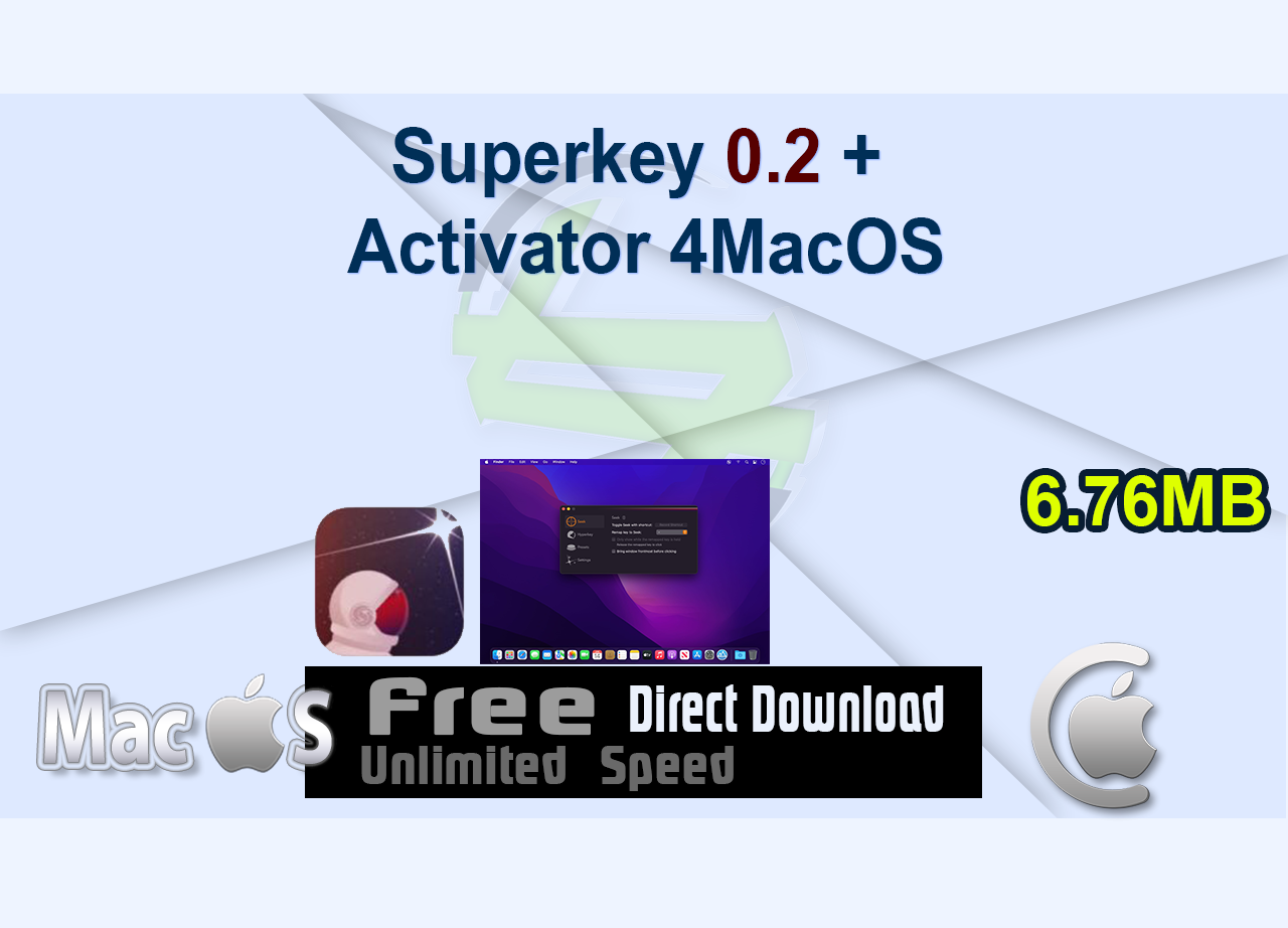 Superkey 0.2 + Activator 4MacOS