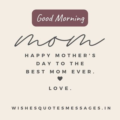 Good Morning mothers day