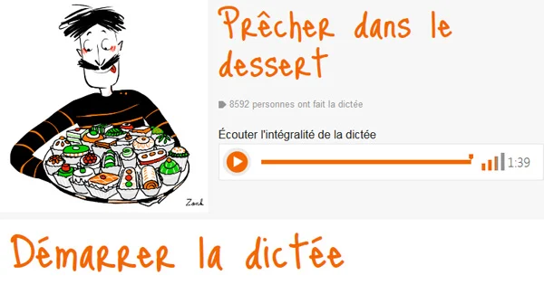 http://dictee.tv5monde.com/dictee/precher-dans-le-dessert/demarrer