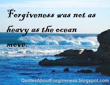 Quotes about Forgiveness