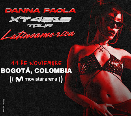 Concierto de DANNA PAOLA en Bogotá 2023 | MOVISTAR ARENA