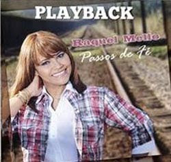 Raquel Mello - Passos De Fé 2011 Playback