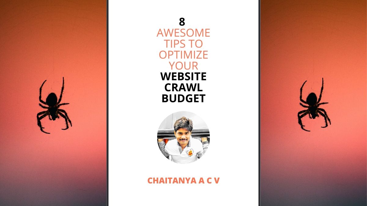 8 awesome tips to optimize your website crawl budget