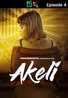 Akeli 2023 PrimeShots Episode 4 Hindi