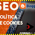 Como poner la política de cookies en blogger, paso a paso.