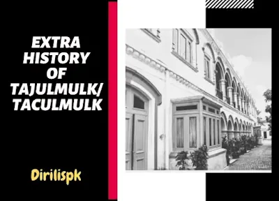 Who is Tajulmulk in History | Biography Of Taculmulk