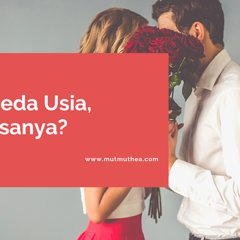 Cinta Beda Usia, Apa Rasanya?