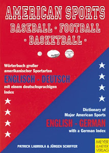 American Sports: Baseball - Football - Basketball