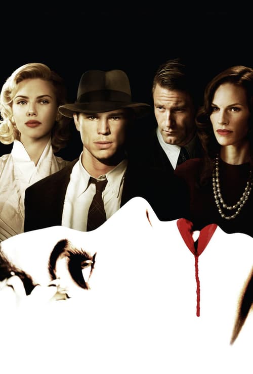 [VF] Le Dahlia noir 2006 Film Entier Gratuit