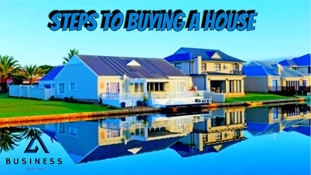 Steps to Buying A House