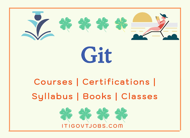 Git Courses | Certifications | Syllabus | Books