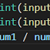 Division of two numbers in python