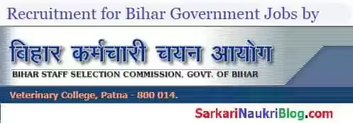 Bihar SSC Government Jobs Recruitment