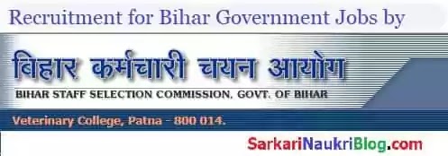 Bihar SSC Government Jobs Recruitment