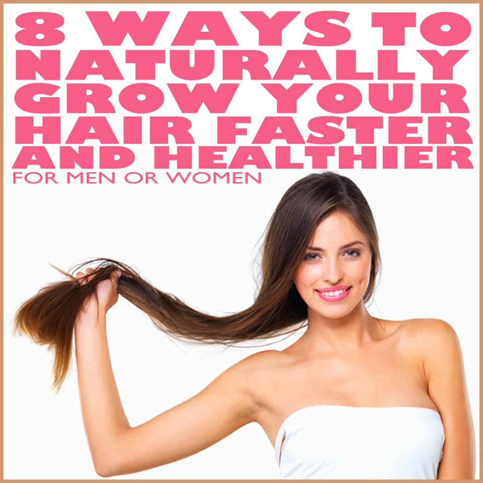 About Womens Health Secrets 8 Ways To Grow Your HAIR Faster