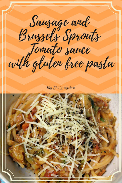 Sausage and Brussels Sprouts Tomato Sauce with Gluten Free Pasta