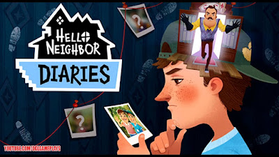Hello Neighbor Diaries MOD APK Download
