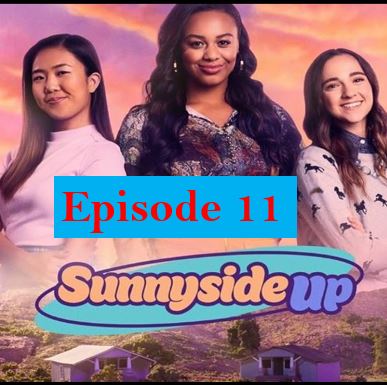 Sunny Side Up Episode 11 in english,Sunny Side Up comedy drama,Singapore drama,Sunny Side Up Episode 11,